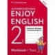 Enjoy English 2: Workbook / Английский с удовольствием. 2 класс. Рабочая тетрадь
