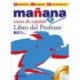 Manana 4 Libro del Profesor +CD