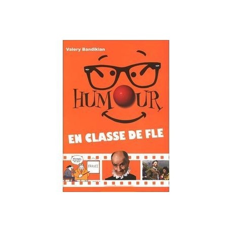 Humour en classe de fle / Юмор на уроках французского языка. Учебное пособие (+ DVD-ROM)