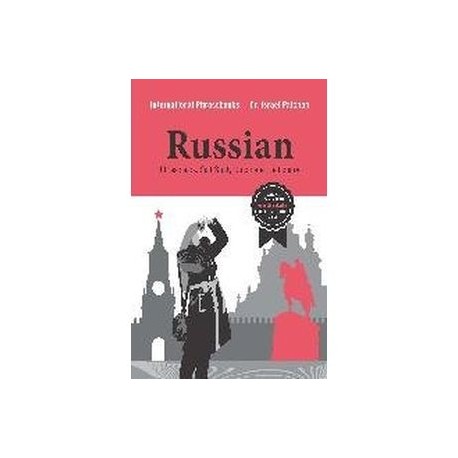 Russian Phrasebook. Self Study Guide and Diction.