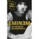 Eminem. На пределе возможного