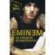 Eminem. На пределе возможного