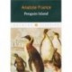 Penguin Island: роман на английском языке
