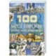 100 мест Европы, которые необходимо увидеть