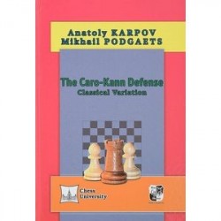 The Caro-Kann Defense: Classical Variation