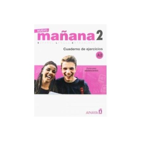 Nuevo Manana 2. Cuaderno de Ejercicios A2