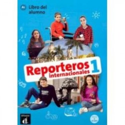 Reporteros internacionales 1 - Libro del alumno (+CD MP3)