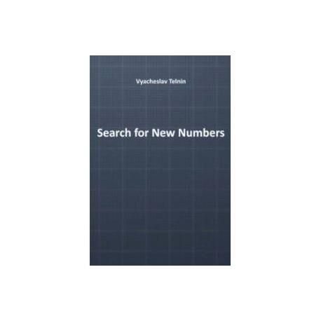 Search for New Numbers