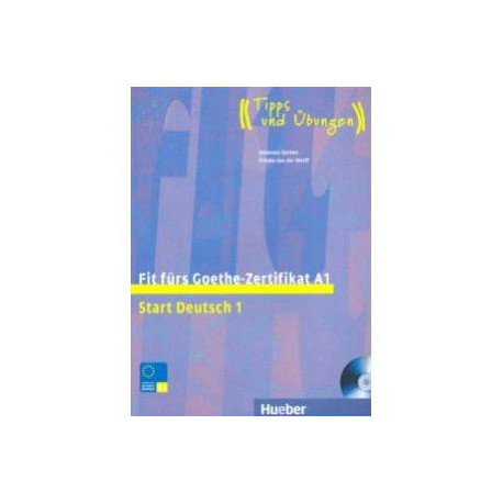 Fit furs Goethe-Zertifikat A1. Lehrbuch mit integrierter Audio-CD