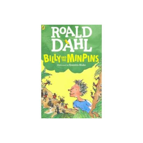 Billy and the Minpins (illustrated by Quent Blake)