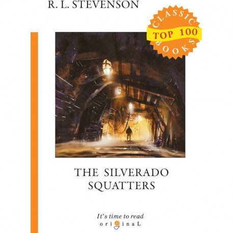 The Silverado Squatters / Поселенцы Силверадо