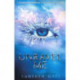 Shatter Me 2: Unravel Me