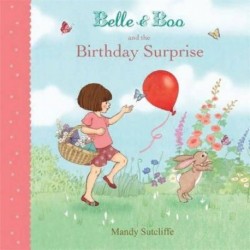 Belle & Boo and the Birthday Surprise