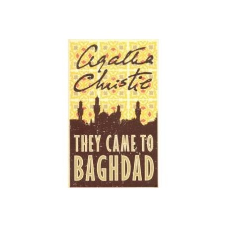 They Came to Baghdad