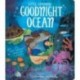 Goodnight Ocean (peep-through board book)