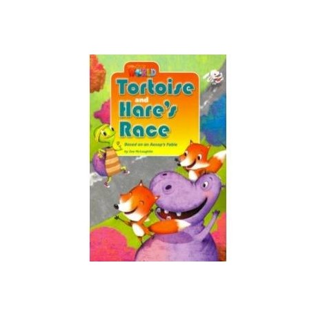 Our World 3: Rdr - The Tortoise and the Hare (BrE)