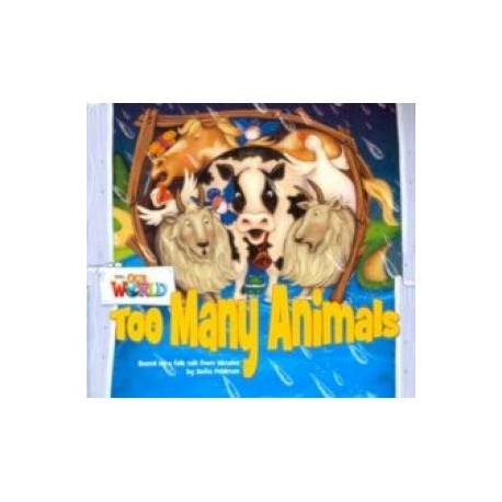 Our World 1: Big Rdr - Too Many Animals (BrE)