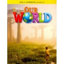 Our World 4: Workbook with Audio CD