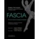 Fascia. Что это такое и почему это важно