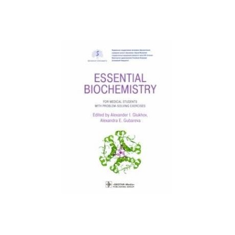 Essential Biochemistry for Medical Students with Problem-Solving Exercises. Textbook