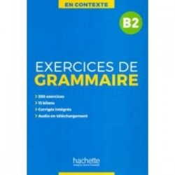 Exercices de grammaire B2 + audio MP3 + corriges