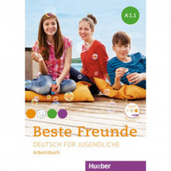 Beste Freunde. Deutsch fur Jugendliche. Arbeitsbuch. A1.1 (+CD)