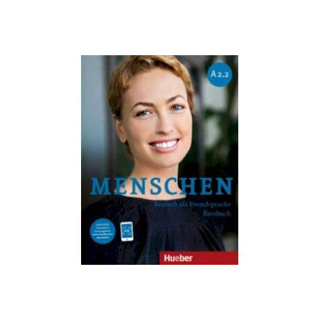 Menschen A2.2. Deutsch als Fremdsprache. Kursbuch
