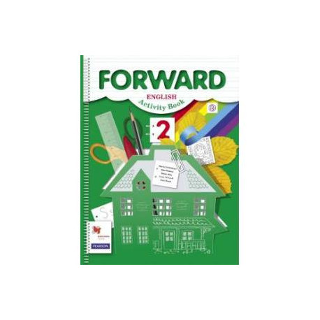 Forward english тетрадь. Форвард 2 класс рабочая тетрадь. Forward 2 класс рабочая тетрадь. Forward English Вербицкая рабочая тетрадь. Тетрадь по английскому языку 2 класс форвард рабочая тетрадь.