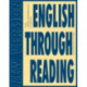 English Through Reading. New Version. Учебное пособие