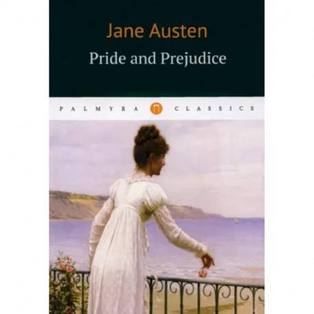 Jane Austen: Pride and Prejudice