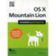 OS X Mountain Lion. Основное руководство