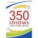 350 Idioms with Their Origin / 350 идиом