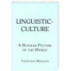 Linguistic-culture. A Russian Picture of the World