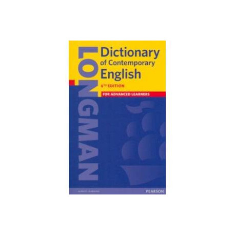 Longman Dictionary of Contemporary English. For Advanced learners