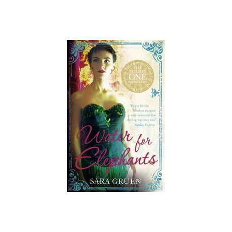 Water for Elephants (No.1 NY Times bestseller)