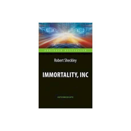 Immortality, Inc