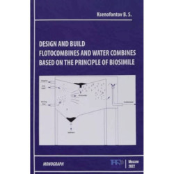 Design and Build Flotocombines and Water Combines Based on the Principle of Biosimile