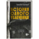 История одного увлечения: сборник автобиографической прозы