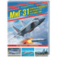 МиГ-31. Непревзойденный истребитель-перехватчик