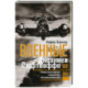 Военные дневники люфтваффе. Хроника боевых действий германских ВВС во Второй мировой войне. 1939—1945