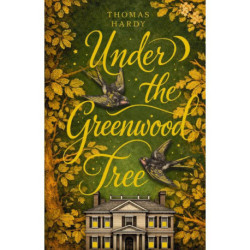 Under the Greenwood Tree / Под деревом зелёным